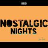 Download track Nostalgic Nights