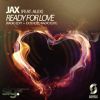 Download track Ready For Love (Radio Edit)