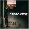 Download track Cristo Viene Pronto