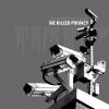 Download track We Killed Privacy