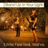 Download track Stand Up In Your Light