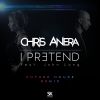 Download track I Pretend (Future House Remix - Extended Mix)