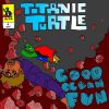 Download track Good Clean Fun