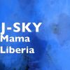 Download track Mama Liberia