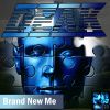 Download track Brand New Me