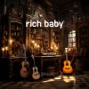 Download track Rich Baby