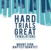 Download track Hard Trials, Great Tribulations