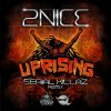 Download track Uprising (Serial Killaz Remix)