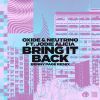 Download track Bring It Back (Benny Page Remix)