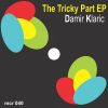 Download track The Tricky Part (Original Mix)