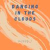 Download track Dancing In The Clouds