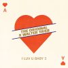 Download track I Luv U Baby 2 (Extended Mix)