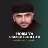 Download track Mowal Ya Rassoulallah