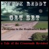 Download track Get Set (Welcome To The Headcutters Ball)