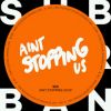 Download track Aint Stopping Us Now (Original Mix)