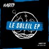 Download track Le Soleil (Max Casebolt Remix)