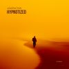 Download track Hypnotized