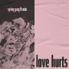 Download track Why Does Love Like This Hurt