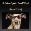 Download track Kaput Dog (Extended Mix)