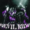 Download track Devil Ride (Speed Up)