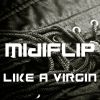 Download track Like A Virgin (Seven Spiders Radio Edit)