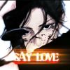 Download track Say Love