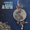 Download track La Femme De Ma Vie