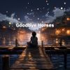 Download track Goodbye Horses