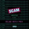 Download track Scam Freestyle (TAKTSTÖRER Remix)