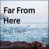 Download track Far From Here