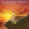 Download track All In Good Time