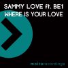 Download track Where Is Your Love