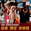 Download track On My Own (Intro)