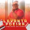 Download track Levanta Poeira