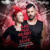 Download track Are You Ready For Love (Club Mix)