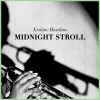 Download track Midnight Stroll