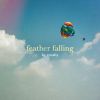 Download track Feather Falling