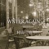 Download track Winter, Again