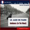 Download track Ambiance (In The Mood)