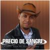 Download track Precio De Sangre