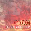 Download track Get To Me Once Mike Millrain Dubs (Mike Millrain Dub Remix)