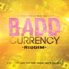 Download track Badd Currency Riddim