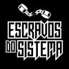 Download track Escravos Do Sistema