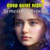 Download track Deep Quiet Night