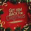 Download track Get Him Back