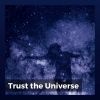 Download track Trust The Universe