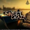 Download track Sweet Crazy