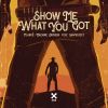 Download track Show Me What You Got