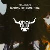 Download track Waiting For Something (Original Mix)