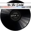 Download track In The Dark (Also Playable Mono Rework)